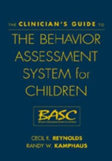 Image for Clinician's Guide to the Behavior Assessment System for Children (Basc)