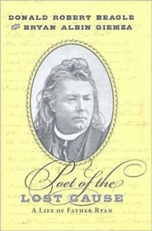Poet of the Lost Cause
