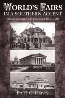 World's Fairs in a Southern Accent