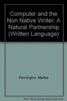 Computer and The Non-Native Writer-A Natural Partnership