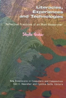 Image for Literacies, Experiences and Technologies