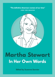 Image for Martha Stewart  : in her own words