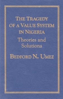 Tragedy of a Value System in Nigeria