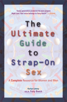 Image for The Ultimate Guide to Strap-on Sex