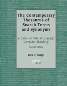 Image for The Contemporary Thesaurus of Search Terms and Synonyms : A Guide for Natural Language Computer Searching