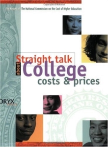 Straight Talk about College Costs and Prices