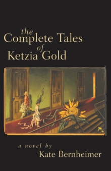 Image for Complete Tales of Ketzia Gold