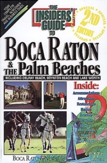 Image for The Insiders' Guide to Boca Raton & the Palm Beaches