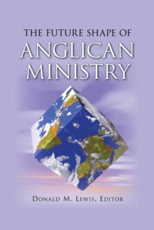 Image for The Future Shape of Anglican Ministry