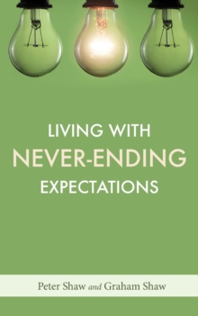 Image for Living with Never-Ending Expectations