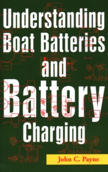 Image for Understanding boat batteries and battery charging