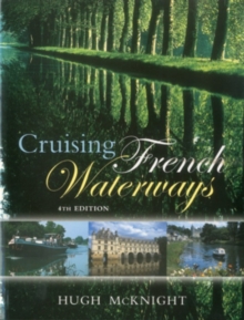 Cruising French Waterways 4th-Us Ed