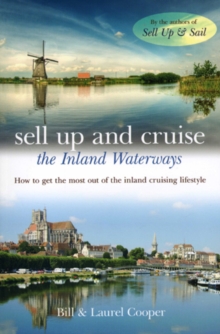 Sell Up and Cruise the Inland Waterways