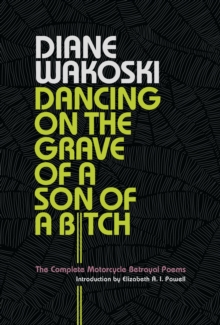 Image for Dancing on the Grave of a Son of a Bitch