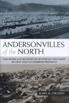 Andersonvilles of the North