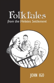 Image for Folktales from the Helotes Settlement