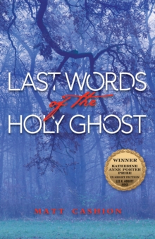 Last Words of the Holy Ghost
