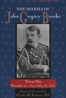 Image for The Diaries of John Gregory Bourke, Volume 1