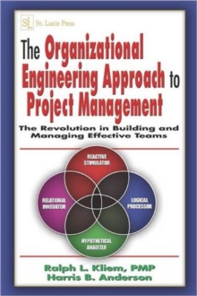 Organizational Engineering Approach to Project Management