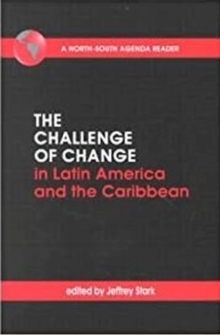 Challenge of Change in Latin America and the Caribbean