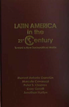 Latin America in the Twenty-first Century