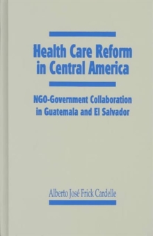 Health Care Reform in Central America