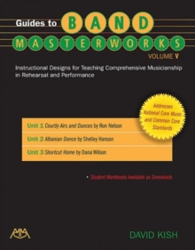 Guides to Band Masterworks - Volume V
