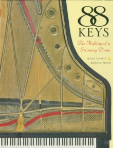Image for 88 Keys: The Making of a Steinway Piano