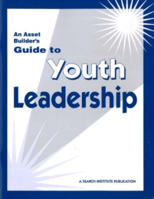 Image for Asset Builder's Guide to Youth Leadership