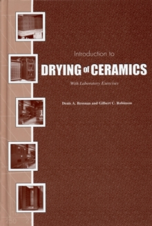 Introduction to Drying of Ceramics
