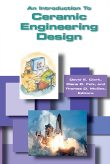 Introduction to Ceramic Engineering Design