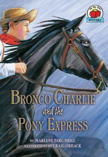 Image for Bronco Charlie and the Pony Express.