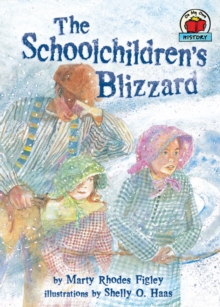 Image for The Schoolchildren's Blizzard.