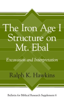 Iron Age I Structure on Mt. Ebal