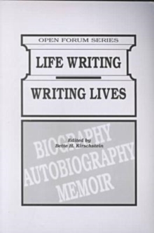 Life Writing/Writing Lives