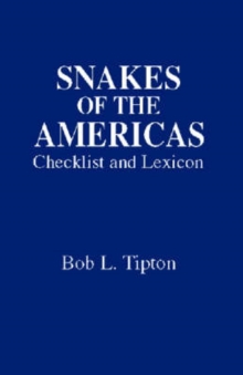 Snakes of the Americas