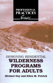 Image for Designing Residential Wilderness Programs for Adults