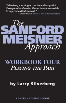 Image for Sanford Meisner Approach: Workbook Four, Playing the Part