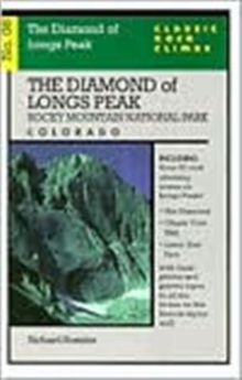 Image for Classic Rock Climbs No. 08 The Diamond of Longs Peak, Rock Mountain National Par