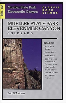 Image for Classic Rock Climbs No. 03 Mueller State Park/Elevenmile Canyon, Colorado