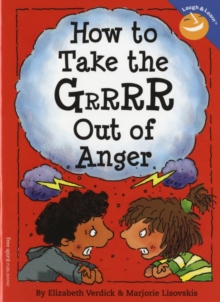 Image for How to Take the Grrrr Out of Anger