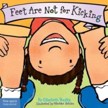 Image for Feet Are Not for Kicking