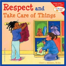 Image for Respect and take care of things
