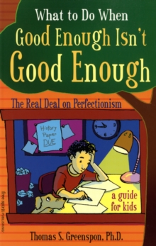 Image for What to Do When Good Enough Isn't Good Enough