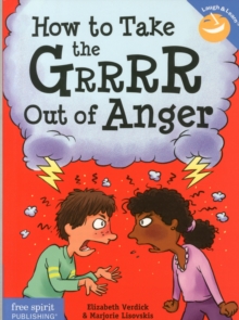 Image for How to Take the Grrrr Out of Anger& Updated Edition)