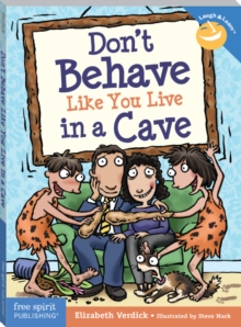 Image for Don't behave like you live in a cave