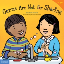 Image for Germs Are Not for Sharing