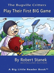 Image for Play Their First BIG Game, Library Edition Hardcover for 15th Anniversary