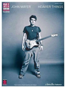 John Mayer – Heavier Things