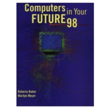 Image for Computers in Your Future 98
